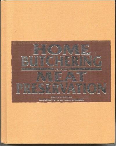 Image for Home Butchering and Meat Preservation