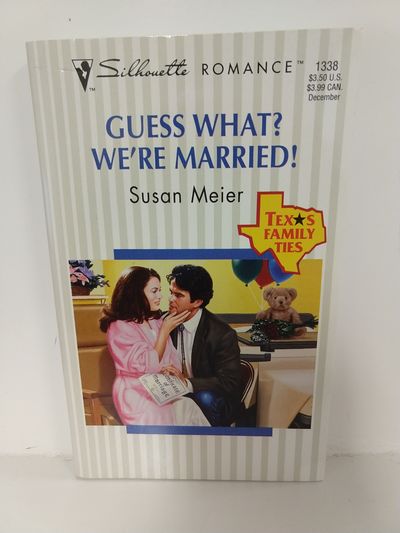 Image for Guess What? We're Married! : Texas Family Ties