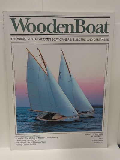 Image for Wooden Boat Magazine March April 2008 Number 201