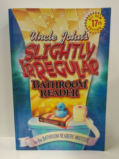 Uncle John's Slightly Irregular Bathroom Reader Image for Uncle John's Slightly Irregular Bathroom Reader