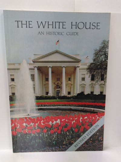 Image for The White House: An Historic Guide