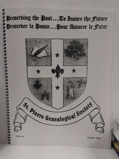 Image for St. Pierre Genealogical Society Summer 2002 Book 10