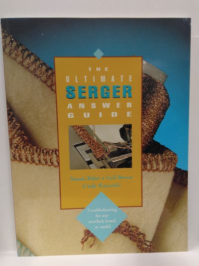 Image for Ultimate Serger Answer Guide