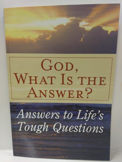 Image for God, What Is The Answer?