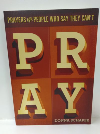 Image for Prayers For People Who Say They Can't Pray