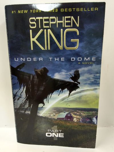 Under the Dome: Part 1: A Novel Image for Under the Dome: Part 1: A Novel