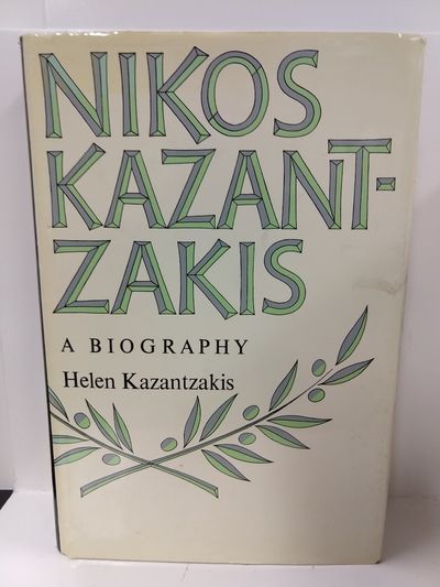 Image for Nikos Kazantzakis: A Biography
