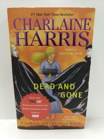 Dead and Gone (Sookie Stackhouse/True Blood, Book 9) Image for Dead and Gone (Sookie Stackhouse/True Blood, Book 9)