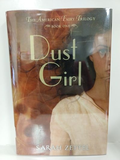 Dust Girl (The American Fairy, Book 1)