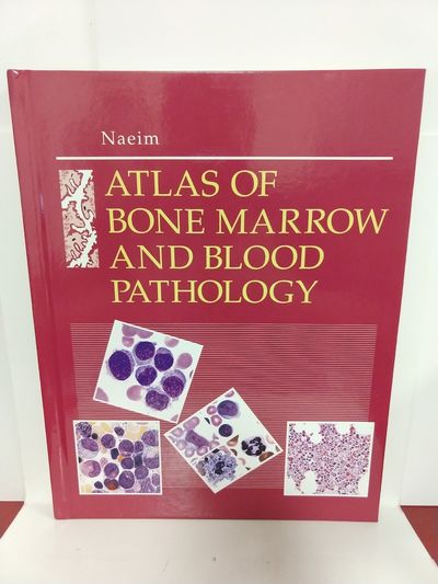 Atlas of Bone Marrow and Blood Pathology Image for Atlas of Bone Marrow and Blood Pathology