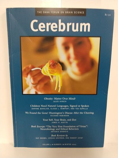 Cerebrum: The Dana Forum on Brain Science. Volume 5, No. 1, Winter 2003 Image for Cerebrum: The Dana Forum on Brain Science. Volume 5, No. 1, Winter 2003