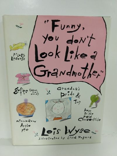 Funny You Don't Look Like a Grandmother Image for Funny You Don't Look Like a Grandmother