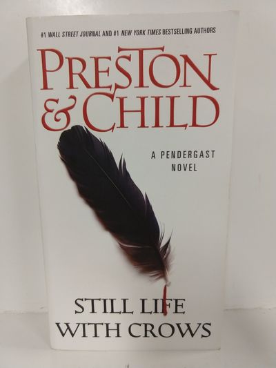 Image for Still Life With Crows (Agent Pendergast Series)