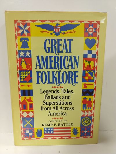 Image for Great American Folklore: Legends, Tales, Ballads Superstitions