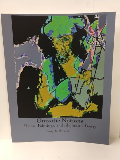 Image for Quixotic Notions: Poems, Paintings, and Ekphrastic Poetry