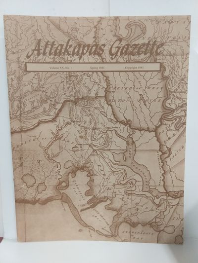 Attakapas Gazette Spring 1985 Image for Attakapas Gazette Spring 1985