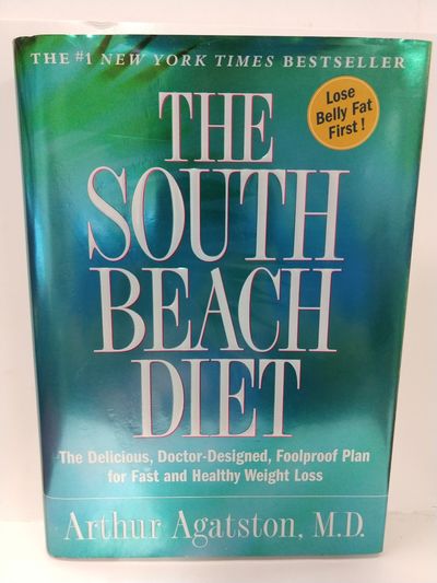 Image for South Beach Diet: The Delicious, Doctor-designed, Foolproof Plan for Fast and Healthy Weight Loss