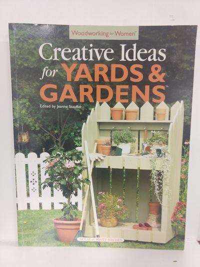 Image for Woodworking for Women: Creative Ideas for Yards Gardens
