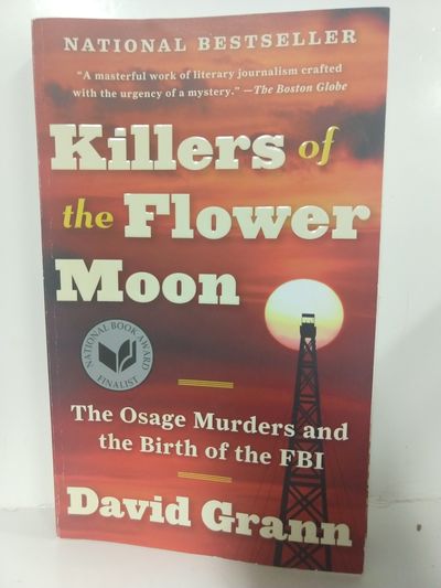 Image for Killers of the Flower Moon: The Osage Murders and the Birth of the FBI