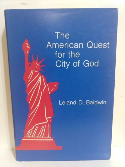 Image for The American Quest for the City of God