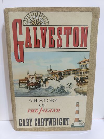 Image for Galveston: a History of the Island