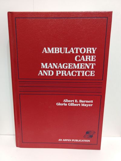 Image for Ambulatory Care Management and Practice