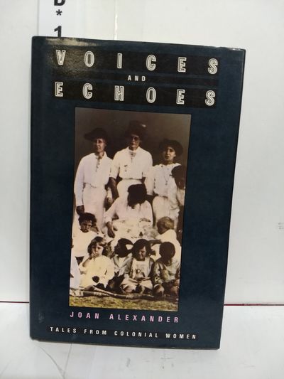 Image for Voices And Echoes: Tales From Colonial Women