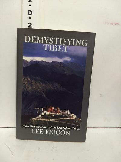 Image for Demystifying Tibet: Unlocking the Secrets of the Land of the Snows