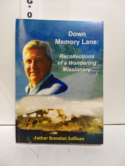 Image for Down Memory Lane: Recollections of a Wandering Missionary