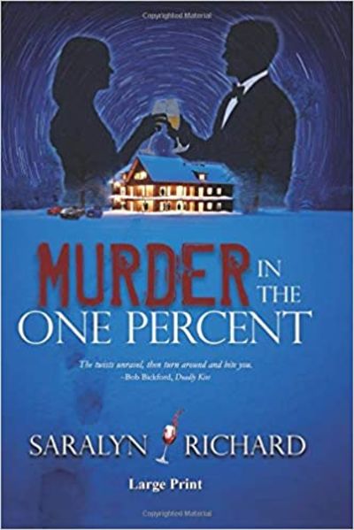 Image for Murder In The One Percent ~ Large Print
