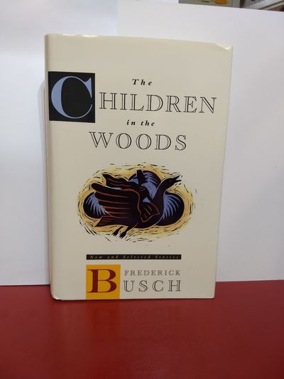 Image for The Children in the Woods: New and Selected Stories