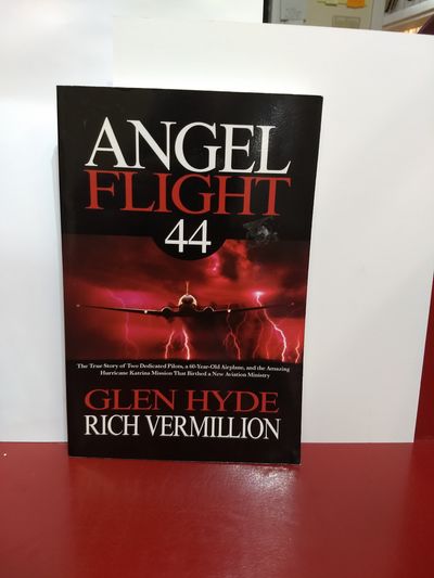 Image for Angel Flight 44: The True Story Of Two Dedicated Pilots