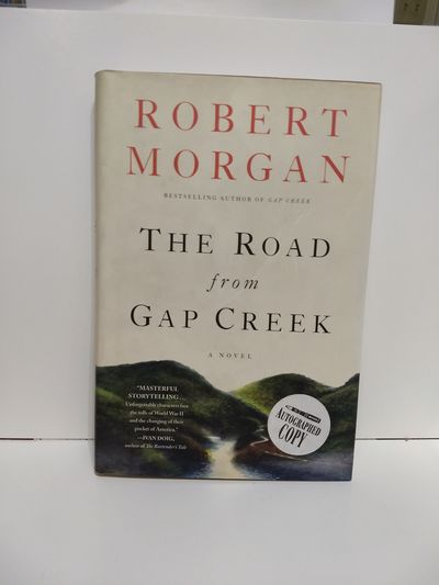 Image for The Road From Gap Creek: A Novel (SIGNED)