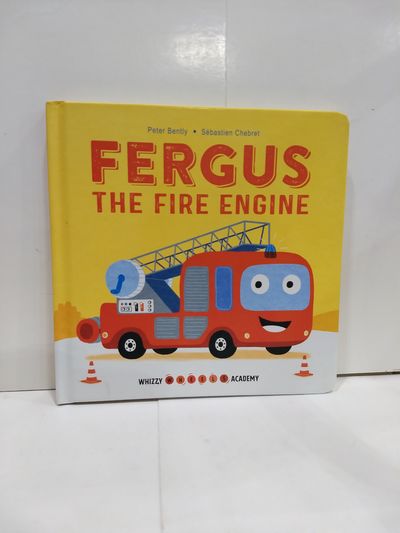Image for Whizzy Wheels Academy: Fergus the Fire Engine