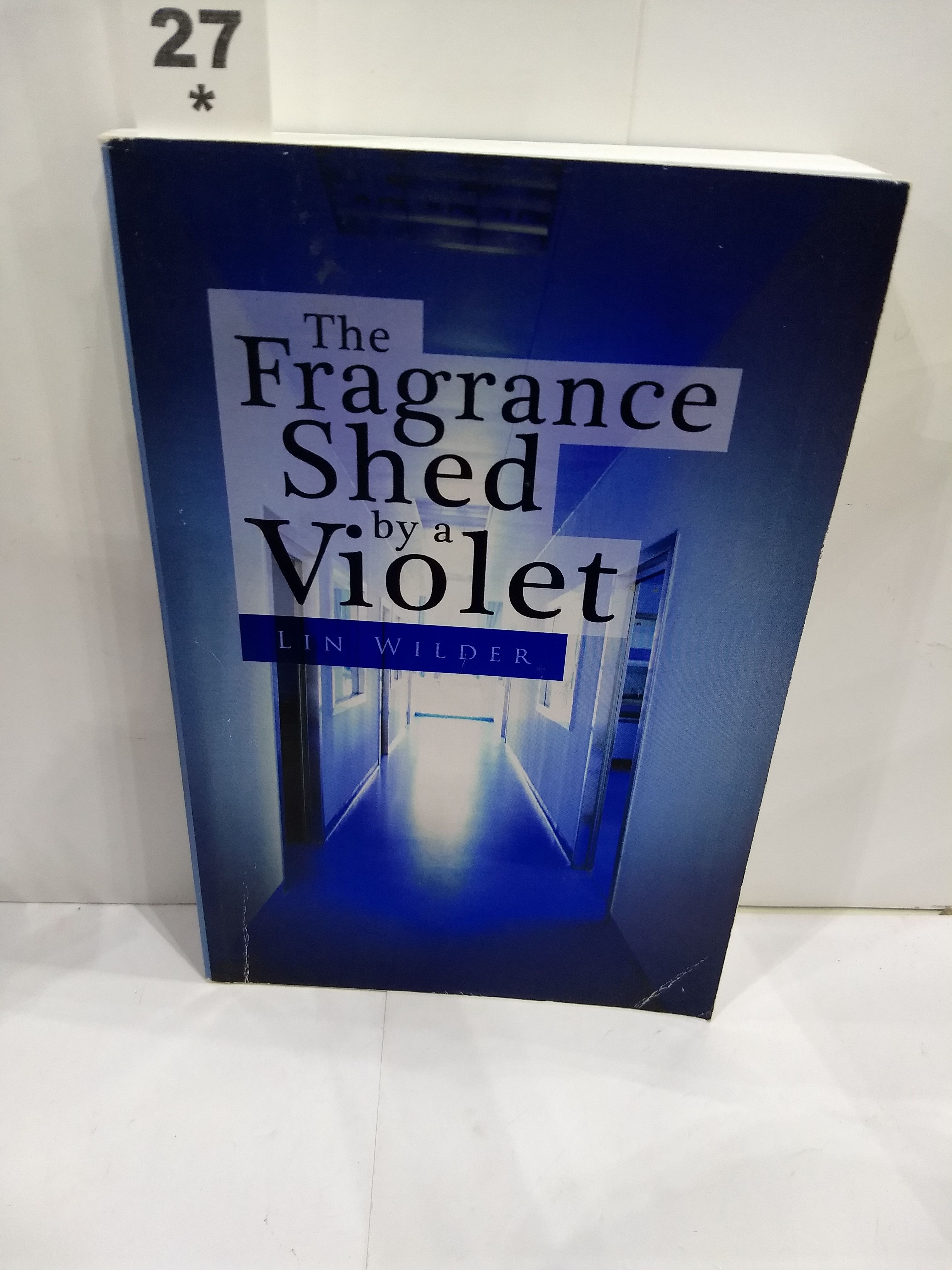 Image for The Fragrance Shed by a Violet (SIGNED)