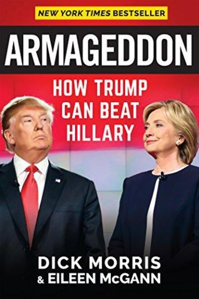 Image for Armageddon: How Trump Can Beat Hillary
