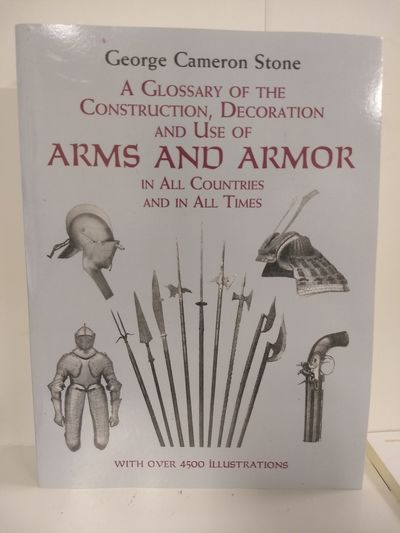 洋書 A Glossary of the Construction Decoratio Glossary of the Construction, Decoration and Use of Arms and Armor