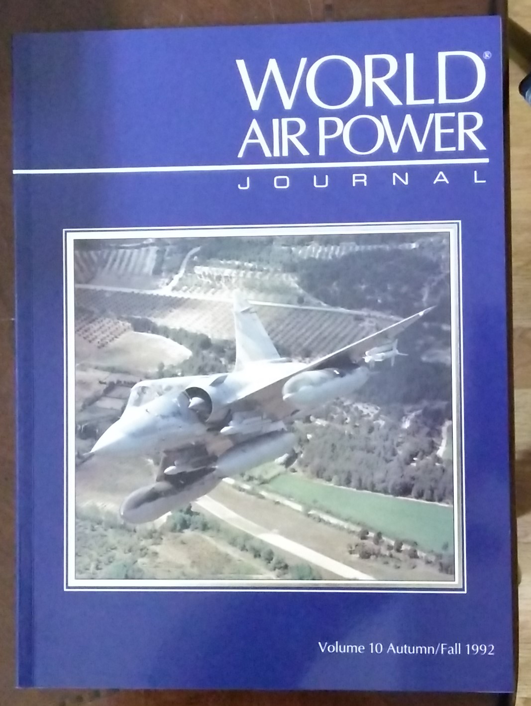 World Air Power Journal, Vol. 10 (Autumn/Fall 1992)